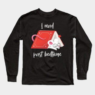 Cute Mouse - I read past bedtime Long Sleeve T-Shirt